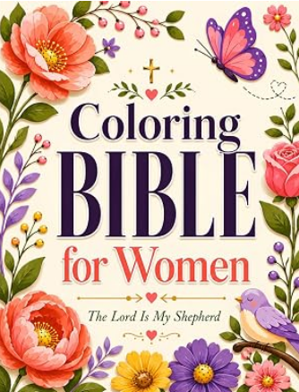 The Lord Is My Shepherd Bible coloring book cover with floral Scripture artwork