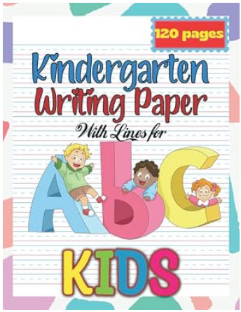 Kindergarten Writing Paper notebook cover for children practicing letters and words